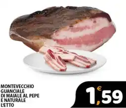 Premium Supermercati Montevecchio guanciale di maiale al pepe e naturale l'etto offerta