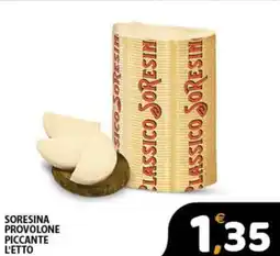 Premium Supermercati Soresina provolone piccante l'etto offerta