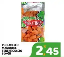 Premium Supermercati Pignatiello mandorle tenere guscio offerta