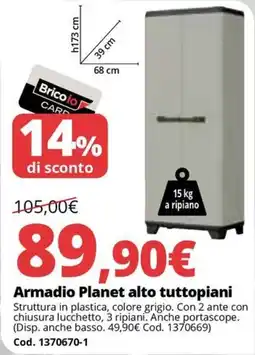 Brico Io Armadio Planet alto tuttopiani offerta