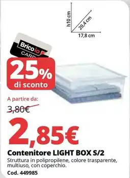Brico Io Contenitore LIGHT BOX S/2 offerta