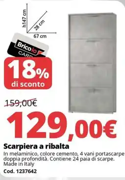 Brico Io Scarpiera a ribalta offerta