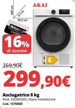 Brico Io ΑΚΑΙ Asciugatrice offerta