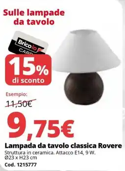 Brico Io Lampada da tavolo classica Rovere offerta