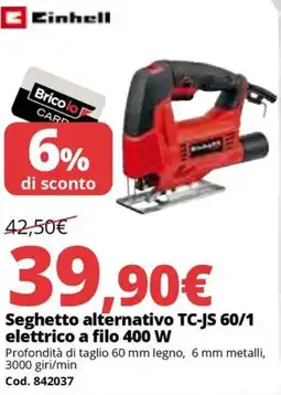 Brico Io Einhell Seghetto alternativo TC-JS 60/1 elettrico a filo 400 W offerta