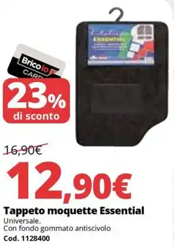 Brico Io Bricolo Tappeto moquette Essential offerta