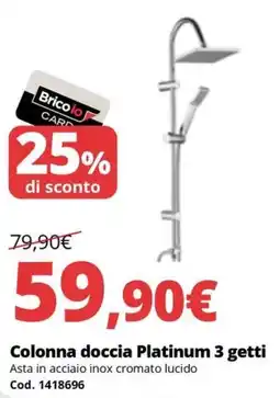 Brico Io Colonna doccia Platinum 3 getti offerta