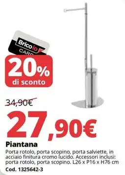 Brico Io Piantana offerta