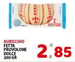 Premium Supermercati Auricchio fetta provolone dolce offerta