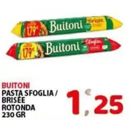 Premium Supermercati Buitoni pasta sfoglia/ brisée rotonda offerta