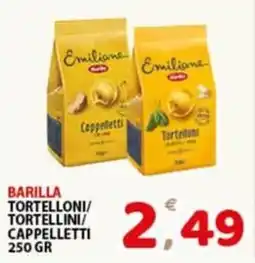 Premium Supermercati Barilla tortelloni/ tortellini/ cappelletti offerta