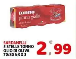 Premium Supermercati Sardanelli 5 stelle tonno olio di oliva offerta