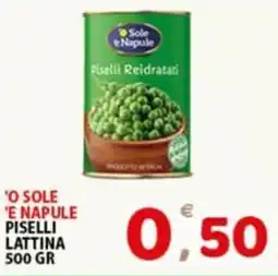 Premium Supermercati 'o sole 'e napule piselli lattina offerta