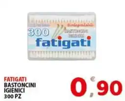 Premium Supermercati Fatigati bastoncini igienici offerta