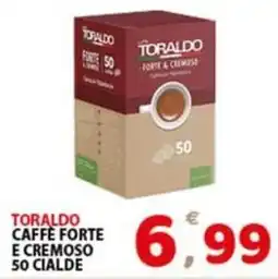 Premium Supermercati Toraldo caffe forte e cremoso 50 cialde offerta