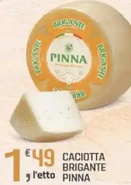 Supermercati Dok Caciotta brigante PINNA offerta
