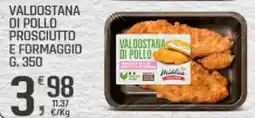 Supermercati Dok Valdostana di pollo prosciutto e formaggio offerta