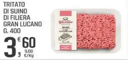 Supermercati Dok Tritato di suino di filiera GRAN LUCANO offerta