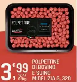 Supermercati Dok Polpettine di bovino e suino MIDELIZIA offerta