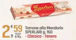 Supermercati Dok Torrone alla Mandorla SPERLARI offerta