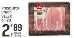 Supermercati Dok Prosciutto Crudo SELEX offerta
