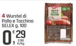 Supermercati Dok Wurstel di Pollo e Tacchino SELEX offerta