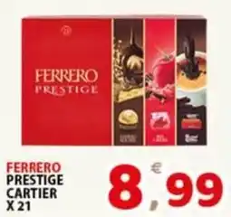 Premium Supermercati Ferrero prestige cartier offerta