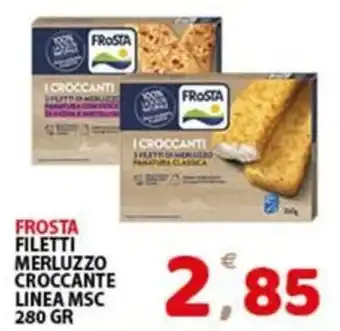 Premium Supermercati Frosta filetti merluzzo croccante linea msc offerta