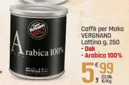 Supermercati Dok Caffè per Moka VERGNANO offerta
