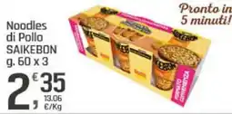 Supermercati Dok Noodles di Pollo SAIKEBON offerta