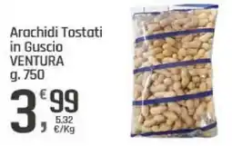 Supermercati Dok Arachidi Tostati in Guscio VENTURA offerta