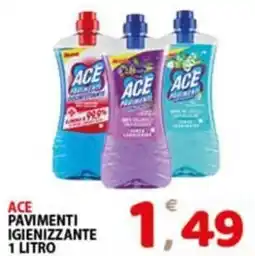 Premium Supermercati Ace pavimenti igienizzante offerta