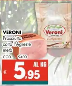 Altasfera VERONI Prosciutto cotto l'Agreste metà offerta
