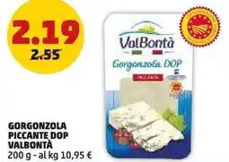 PENNY Gorgonzola piccante dop VALBONTÀ offerta