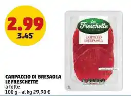 PENNY Carpaccio di bresaola le freschette a fette offerta