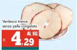Altasfera Verdesca trance senza pelle congelata offerta
