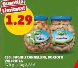 PENNY Ceci, fagioli cannellini, borlotti VALFRUTTA offerta