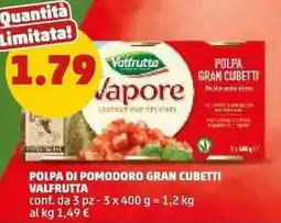 PENNY Polpa di pomodoro gran cubetti VALFRUTTA offerta