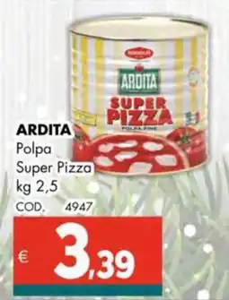 Altasfera ARDITA Polpa Super Pizza offerta