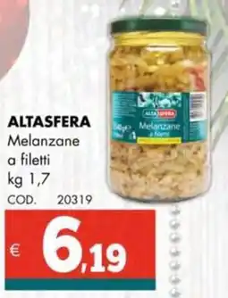 Altasfera ALTASFERA Melanzane a filetti offerta