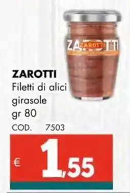 Altasfera ZAROTTI Filetti di alici girasole offerta