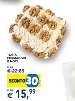Esselunga Torta formaggio e noci offerta