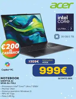 Euronics acer NOTEBOOK SWIFT16 AI SF16-51-73L1 offerta