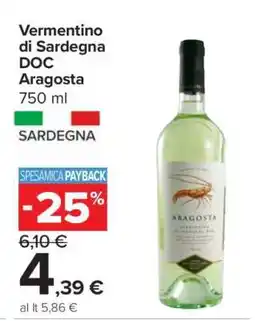 Carrefour Vermentino di Sardegna DOC Aragosta offerta