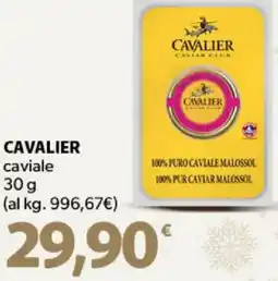 Supermercati Dok CAVALIER caviale offerta