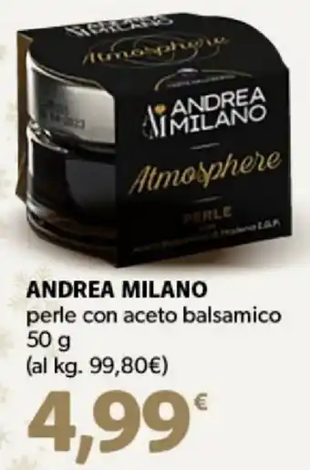 ANDREA MILANO perle con aceto balsamico