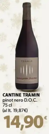 Supermercati Dok CANTINE TRAMIN pinot nero D.O.C. offerta