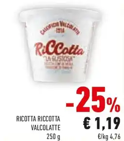 Conad Ricotta riccotta VALCOLATTE offerta
