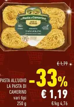 Conad Pasta all'uovo LA PASTA DI CAMERINO offerta