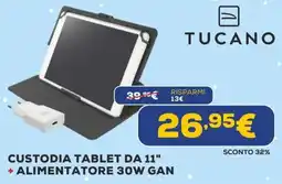 Euronics Tucano custodia tablet da 11" + alimentatore 30w gan offerta